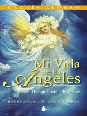 cover image of Mi vida con los ángeles